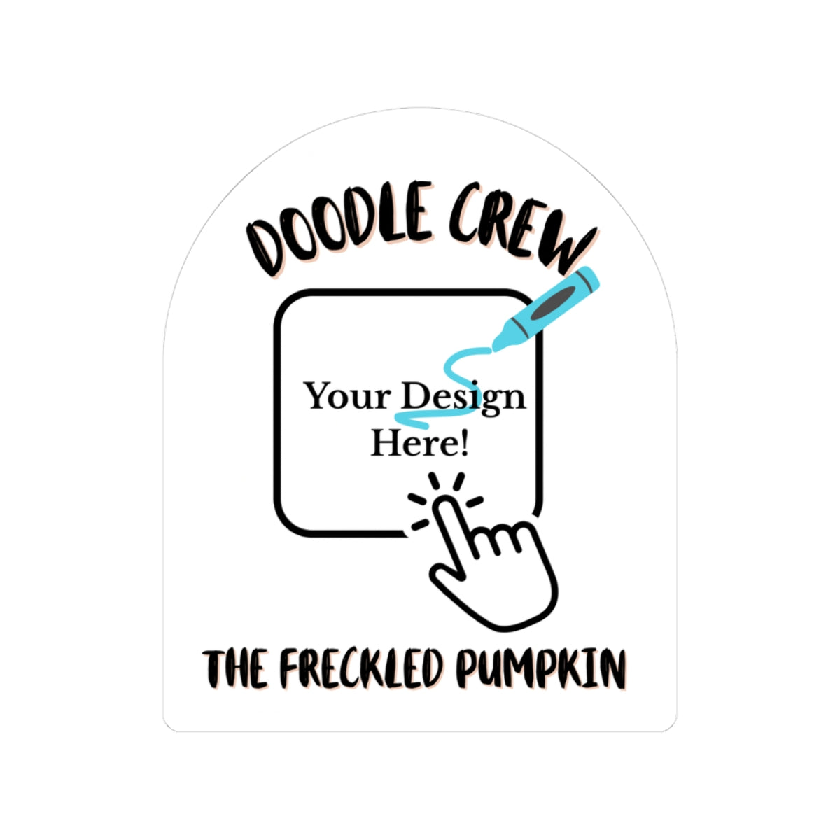 Personalized Sticker | Custom Doodle, Logo, or Art