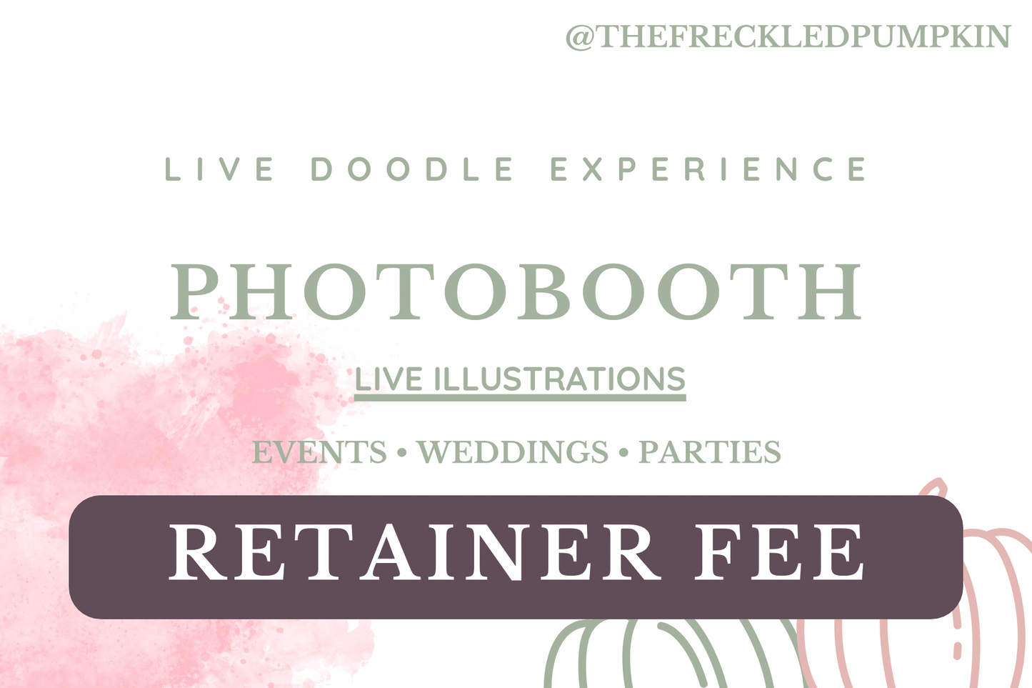 Event Retainer Fee (Doodle Booth)